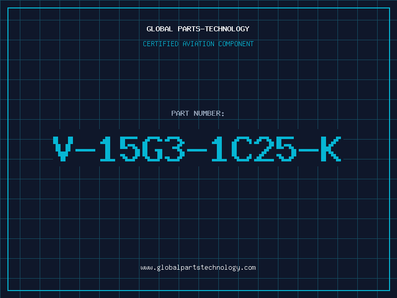 Aviation Part V-15G3-1C25-K