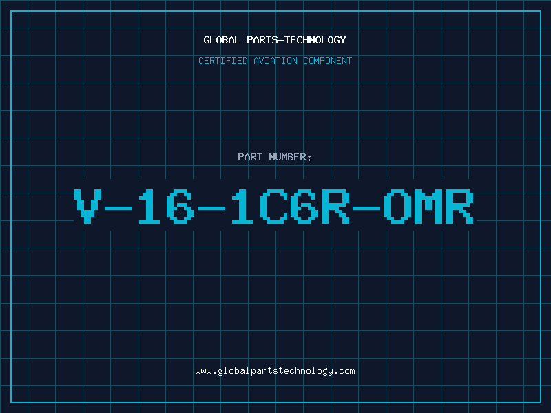 Aviation Part V-16-1C6R-OMR