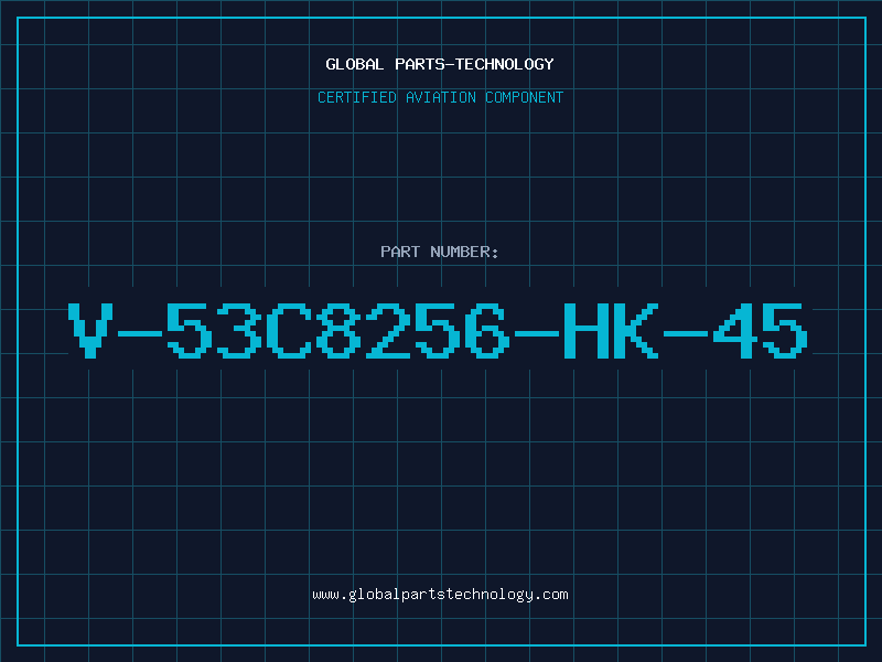 Aviation Part V-53C8256-HK-45