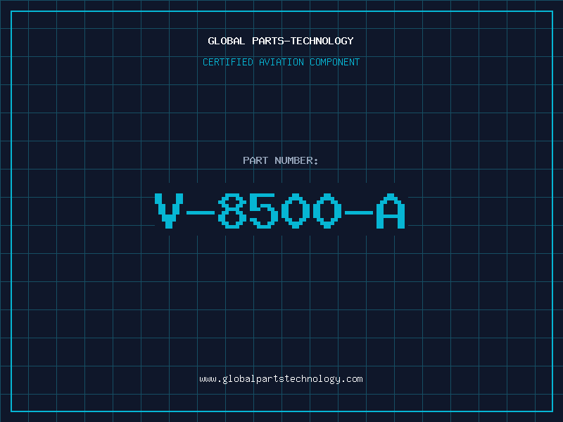 Aviation Part V-8500-A