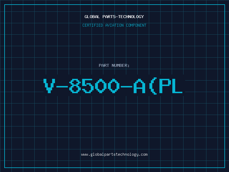 Aviation Part V-8500-A(PL
