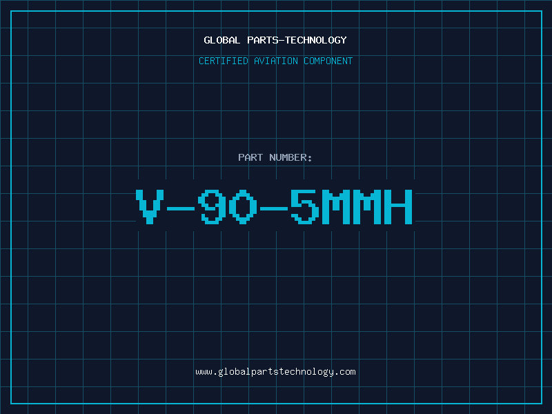Aviation Part V-90-5MMH