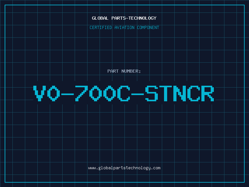 Aviation Part V0-700C-STNCR