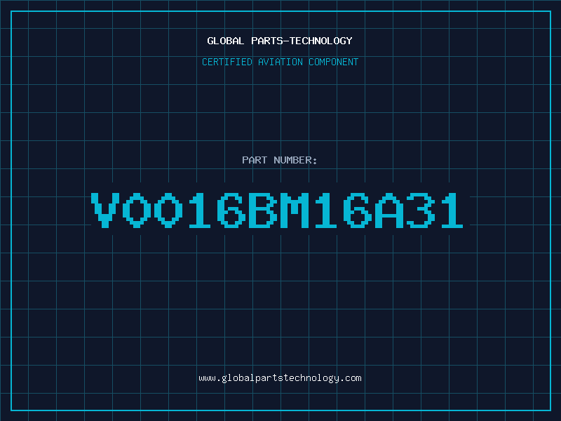 Aviation Part V0016BM16A31