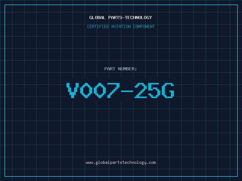 Aviation Part V007-25G