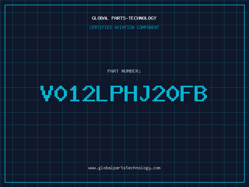 Aviation Part V012LPHJ20FB