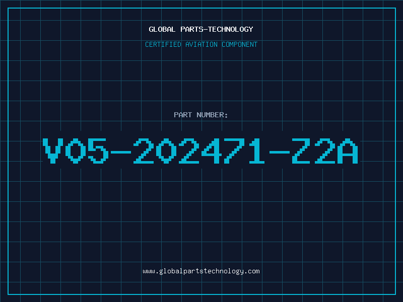 Aviation Part V05-202471-Z2A