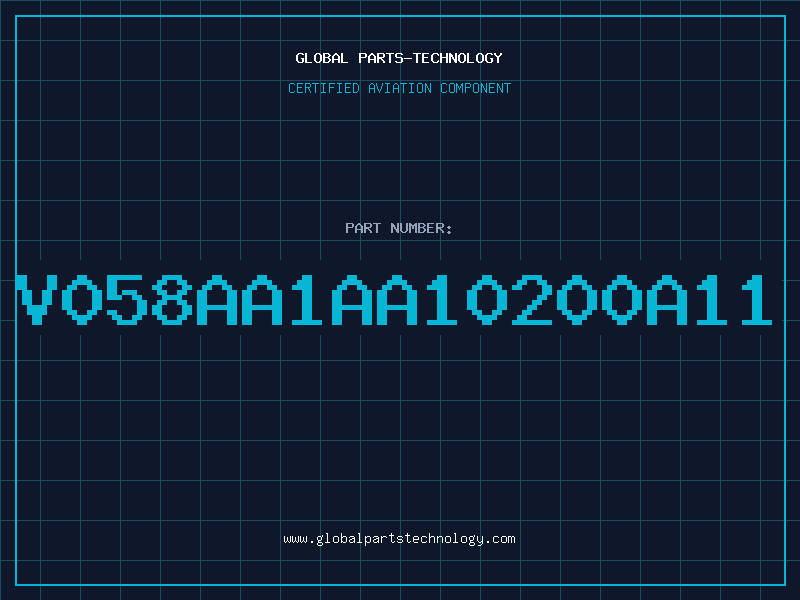 Aviation Part V058AA1AA10200A11