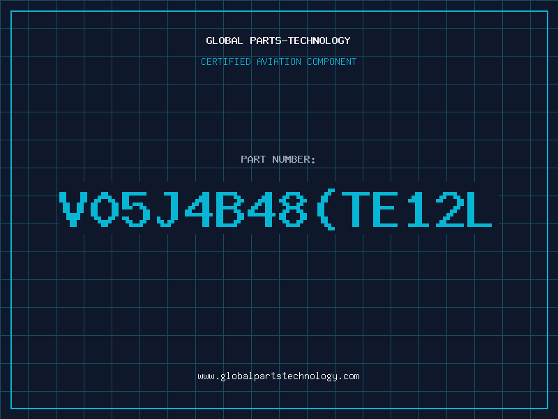 Aviation Part V05J4B48TE12L