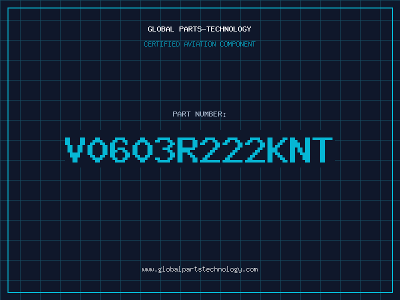 Aviation Part V0603R222KNT
