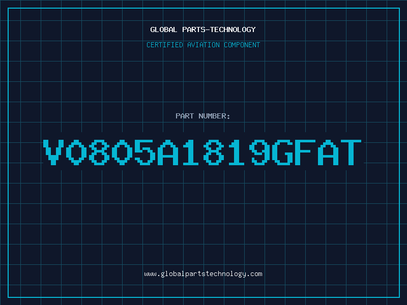 Aviation Part V0805A1819GFAT