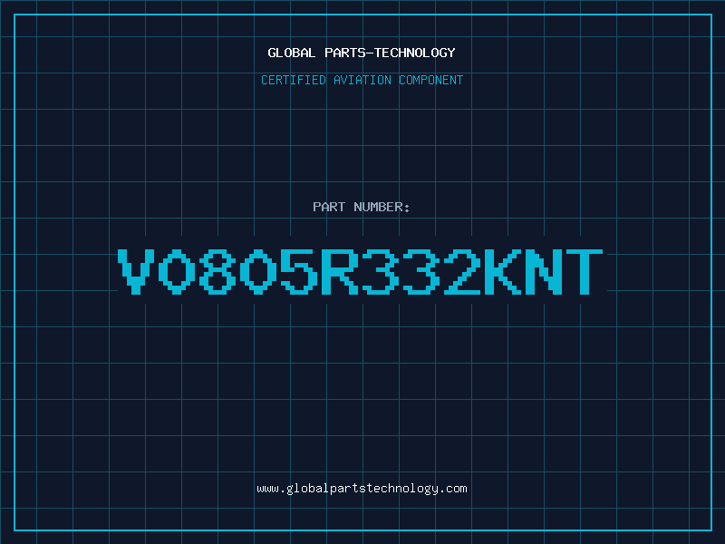 Aviation Part V0805R332KNT