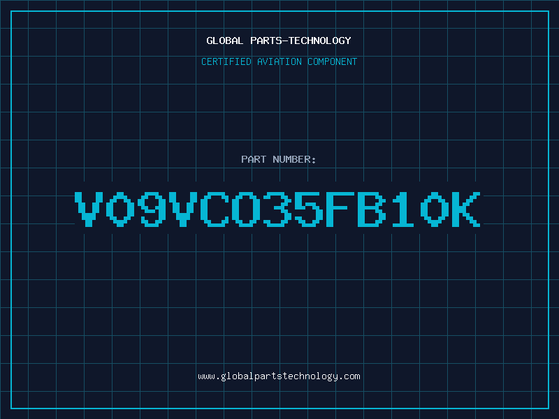 Aviation Part V09VCO35FB10K