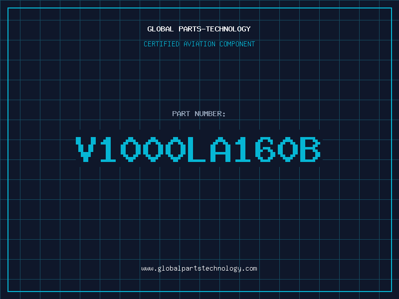 Aviation Part V1000LA160B