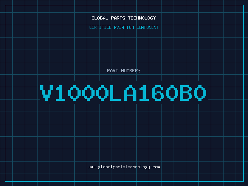 Aviation Part V1000LA160B0
