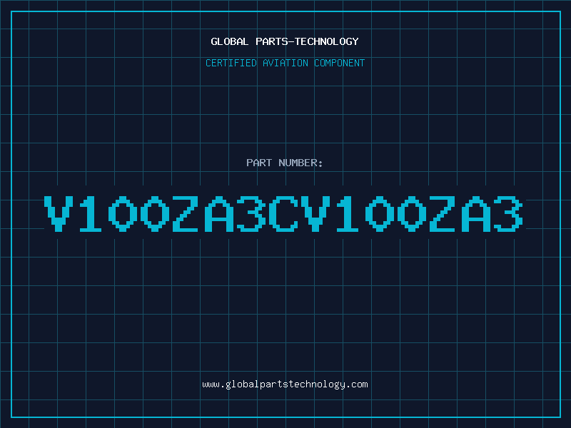 Aviation Part V100ZA3CV100ZA3