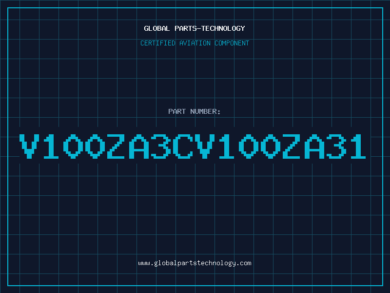 Aviation Part V100ZA3CV100ZA31
