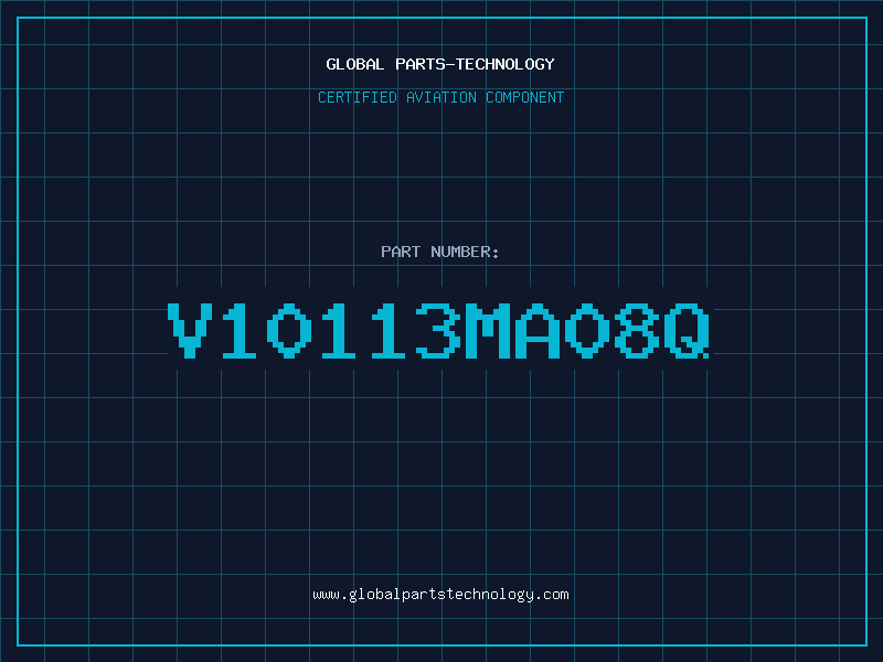 Aviation Part V10113MA08Q
