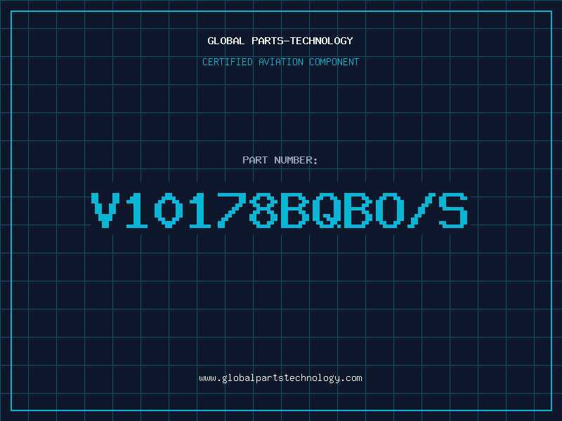 Aviation Part V10178BQBO/S