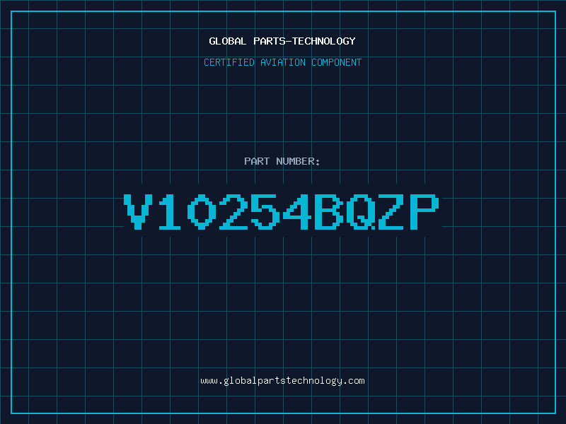 Aviation Part V10254BQZP