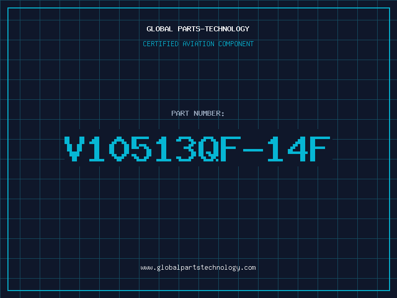 Aviation Part V10513QF-14F