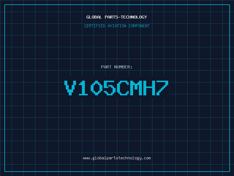 Aviation Part V105CMH7
