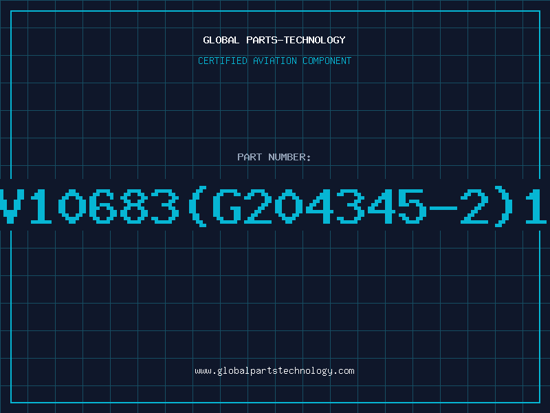 Aviation Part V10683(G204345-2)1