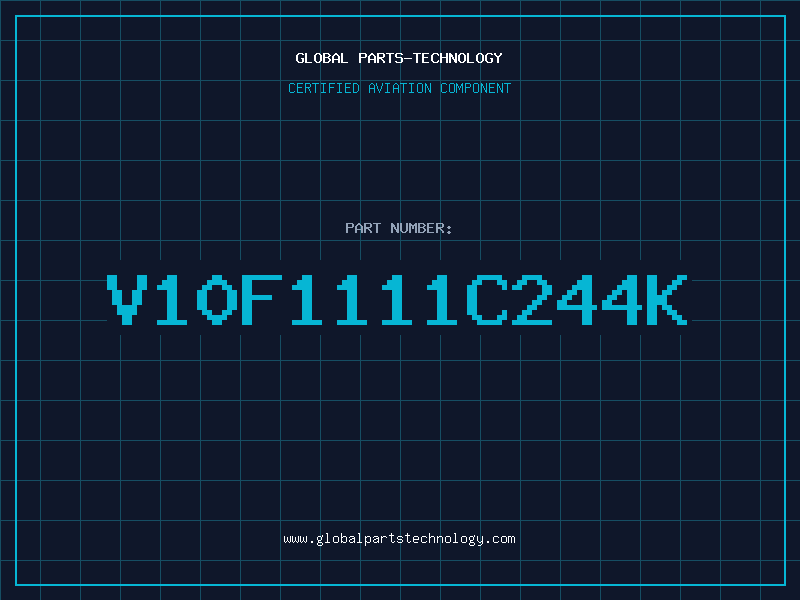 Aviation Part V10F1111C244K