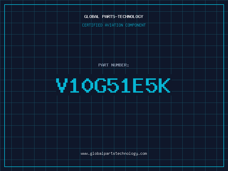 Aviation Part V10G51E5K