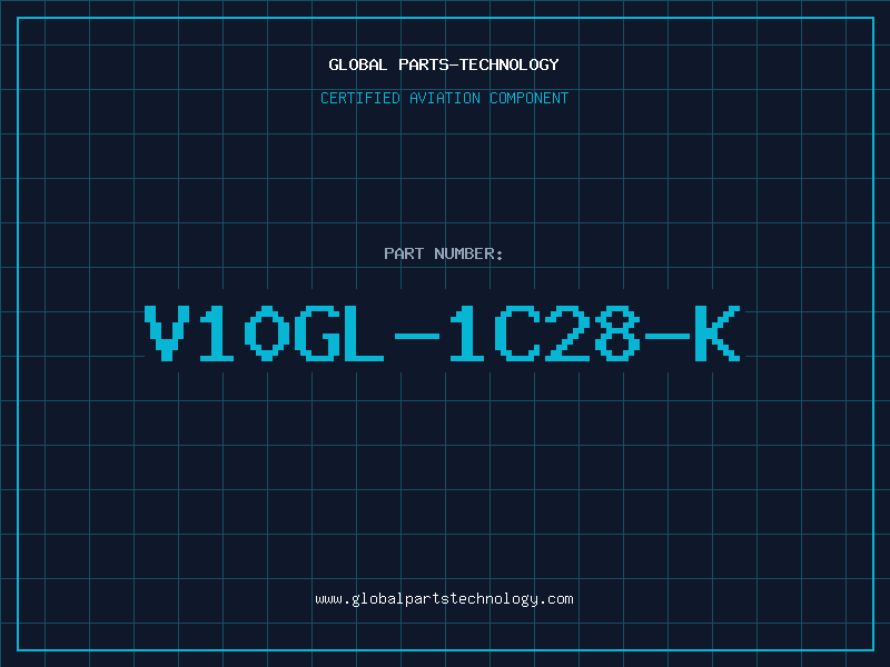 Aviation Part V10GL-1C28-K