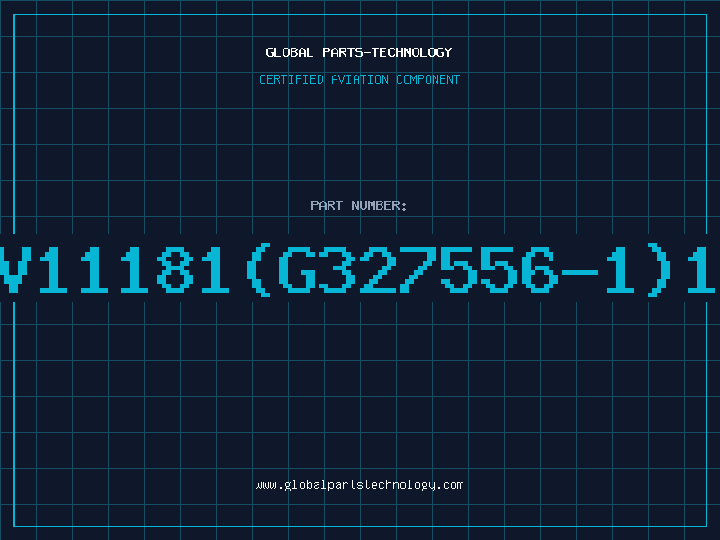 Aviation Part V11181(G327556-1)1