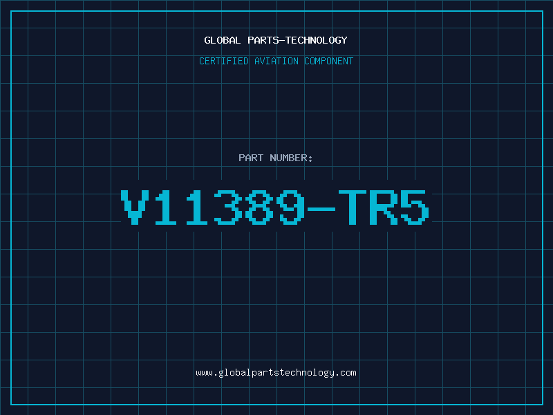 Aviation Part V11389-TR5