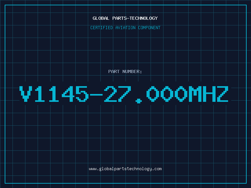 Aviation Part V1145-27.000MHZ
