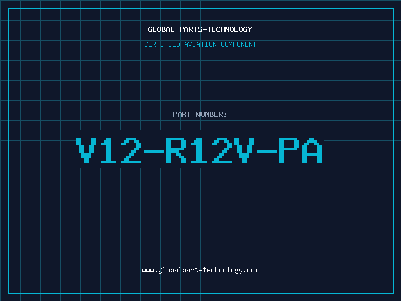 Aviation Part V12-R12V-PA