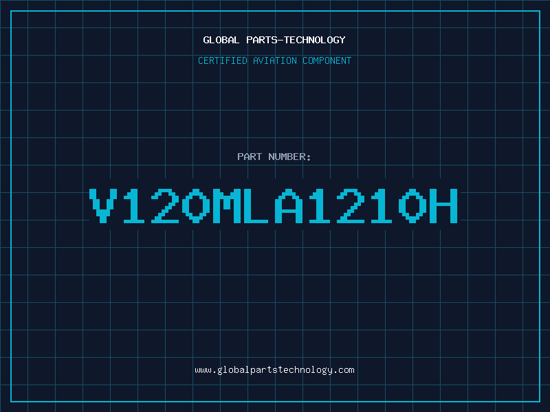 Aviation Part V120MLA1210H