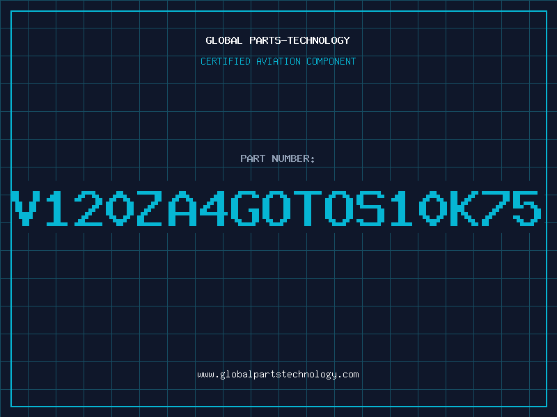 Aviation Part V120ZA4GOTOS10K75