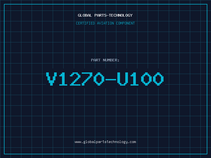Aviation Part V1270-U100