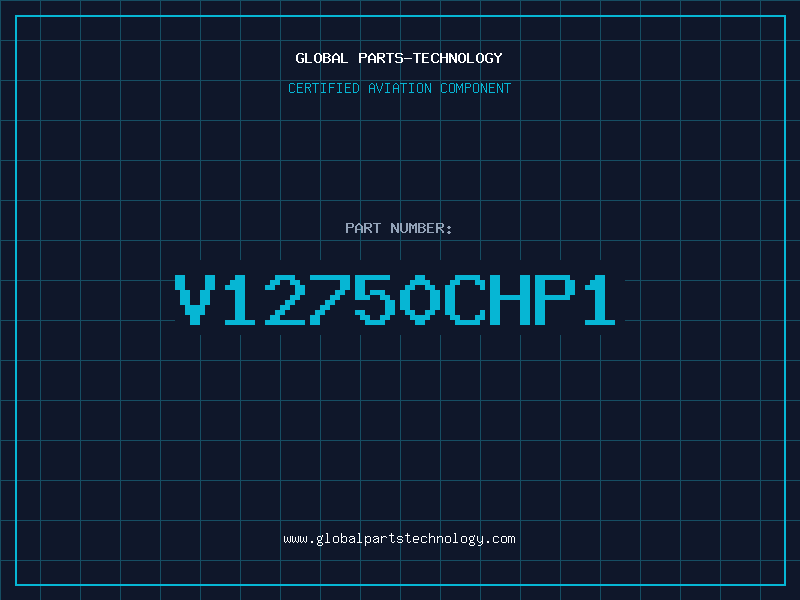 Aviation Part V12750CHP1