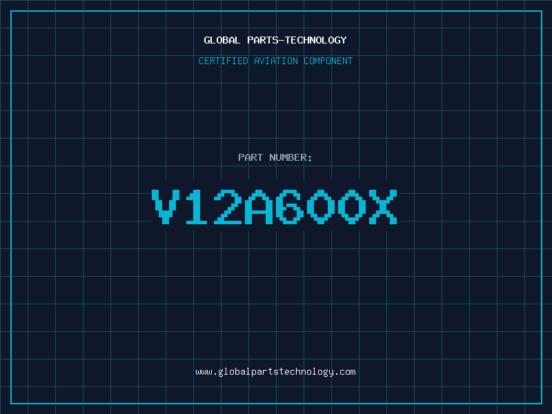 Aviation Part V12A600X