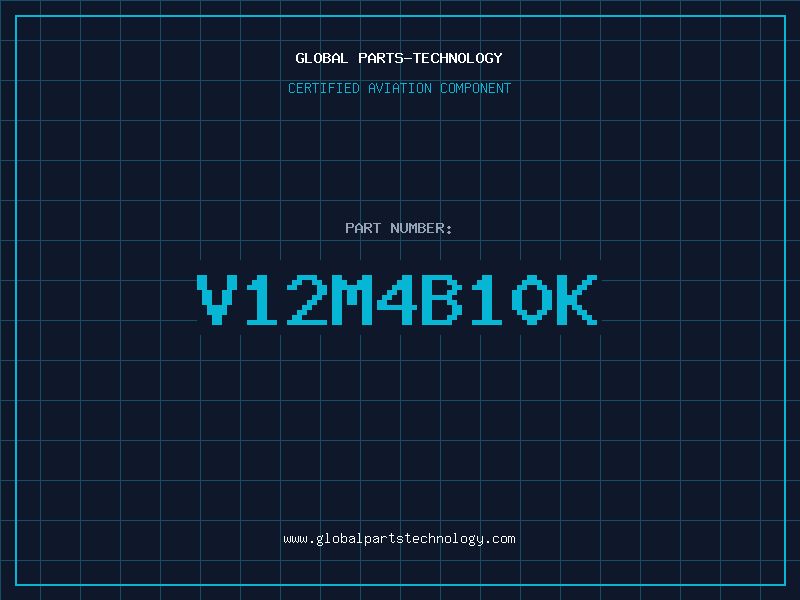 Aviation Part V12M4B10K