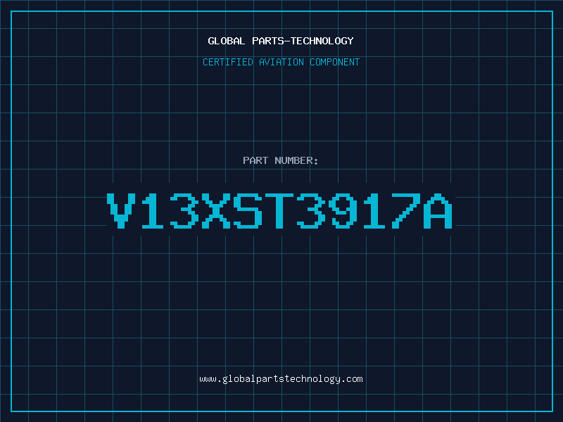 Aviation Part V13XST3917A