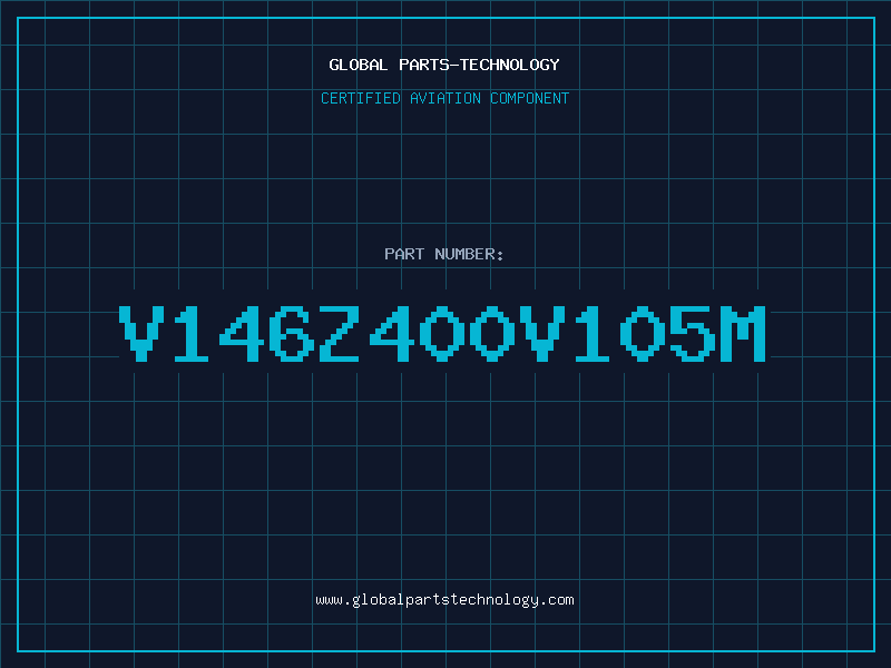 Aviation Part V146Z400V105M