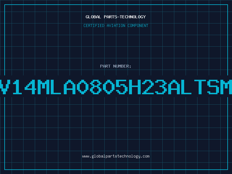 Aviation Part V14MLA0805H23ALTSM