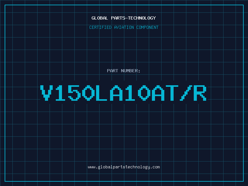 Aviation Part V150LA10AT/R