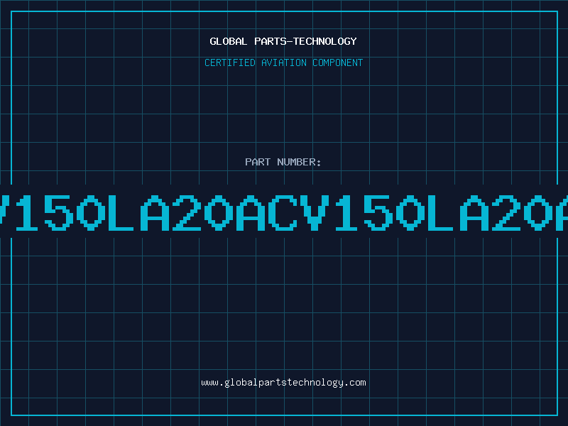 Aviation Part V150LA20ACV150LA20A