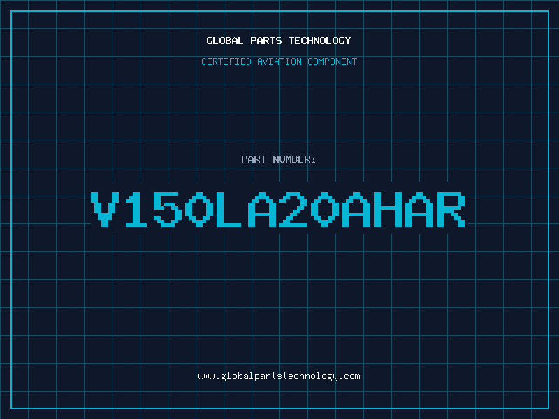 Aviation Part V150LA20AHAR