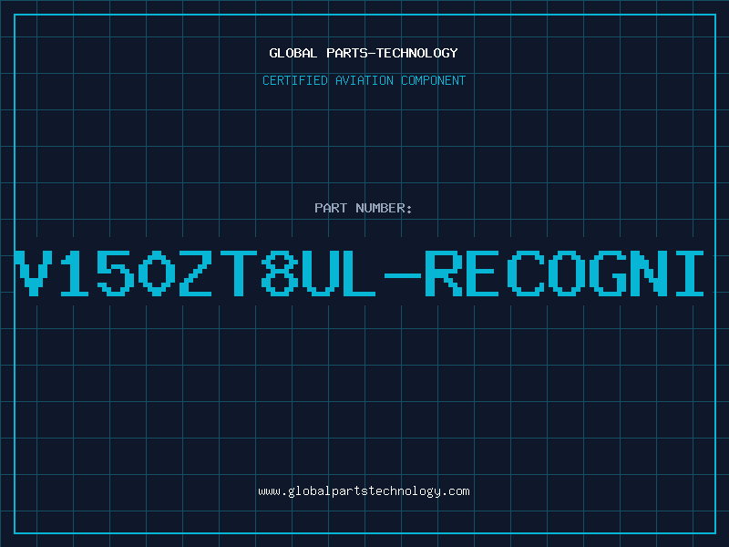 Aviation Part V150ZT8UL-RECOGNI