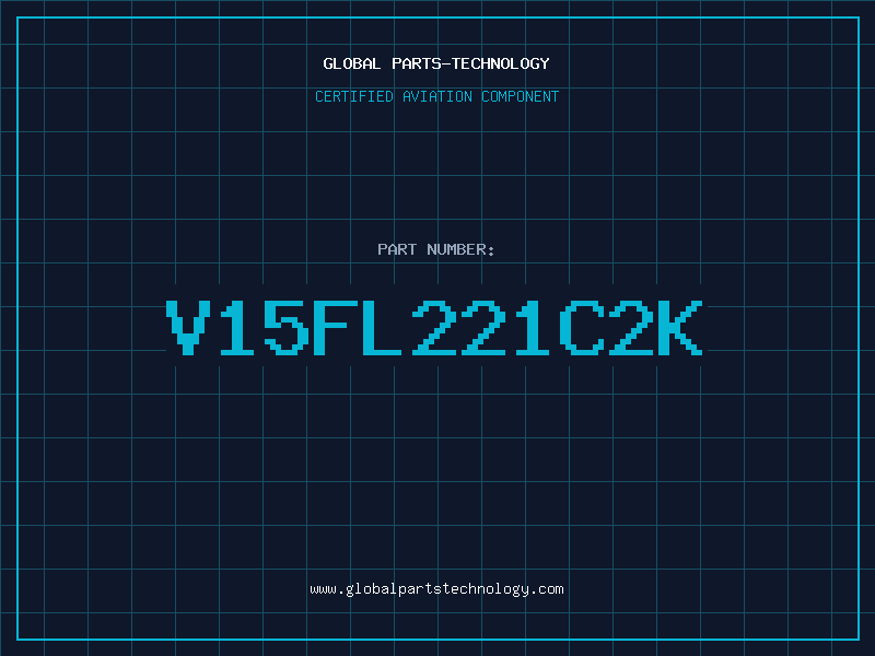 Aviation Part V15FL221C2K