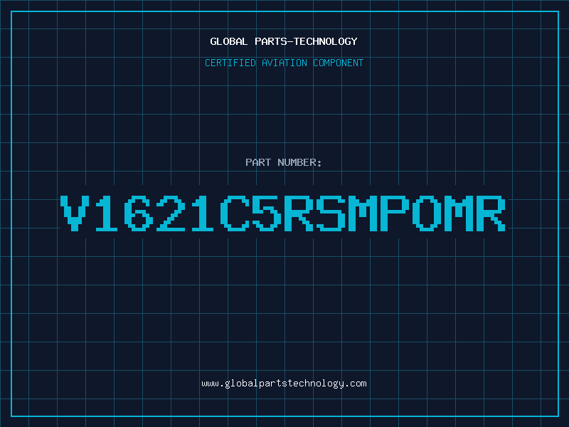 Aviation Part V1621C5RSMPOMR