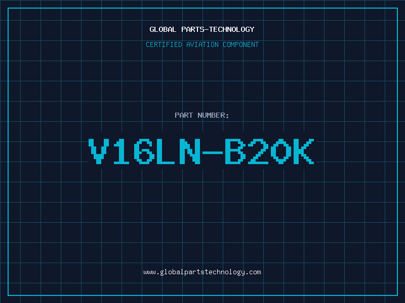 Aviation Part V16LN-B20K